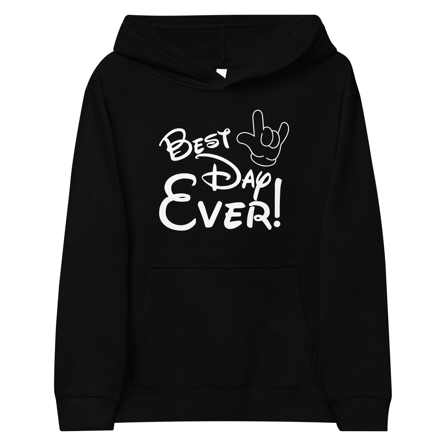 Best Day Ever! Disney-inspired Font Kids fleece hoodie with ASL 'I Love You' Hand-Unique & Comfortable