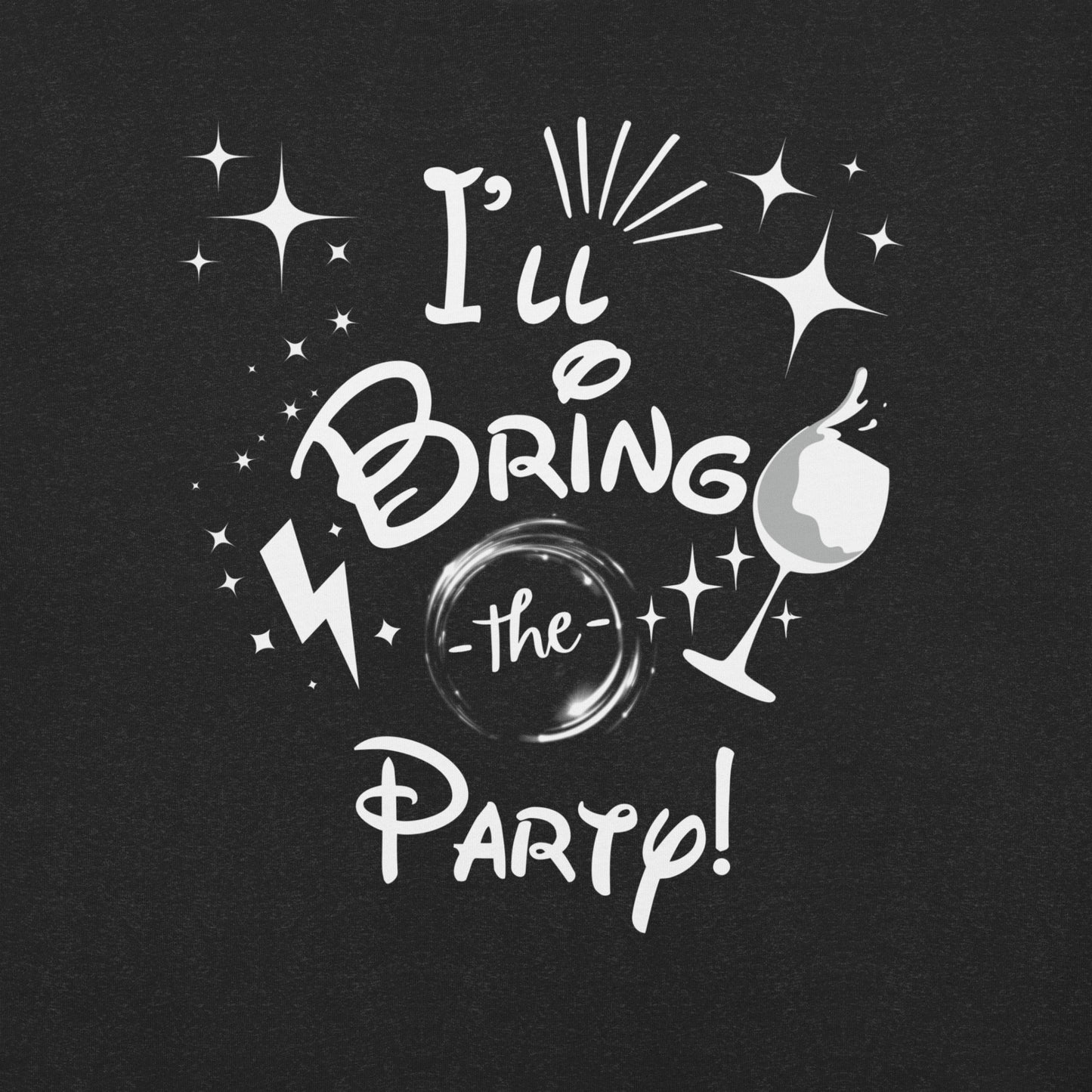 I’ll Bring the Party Unisex t-shirt