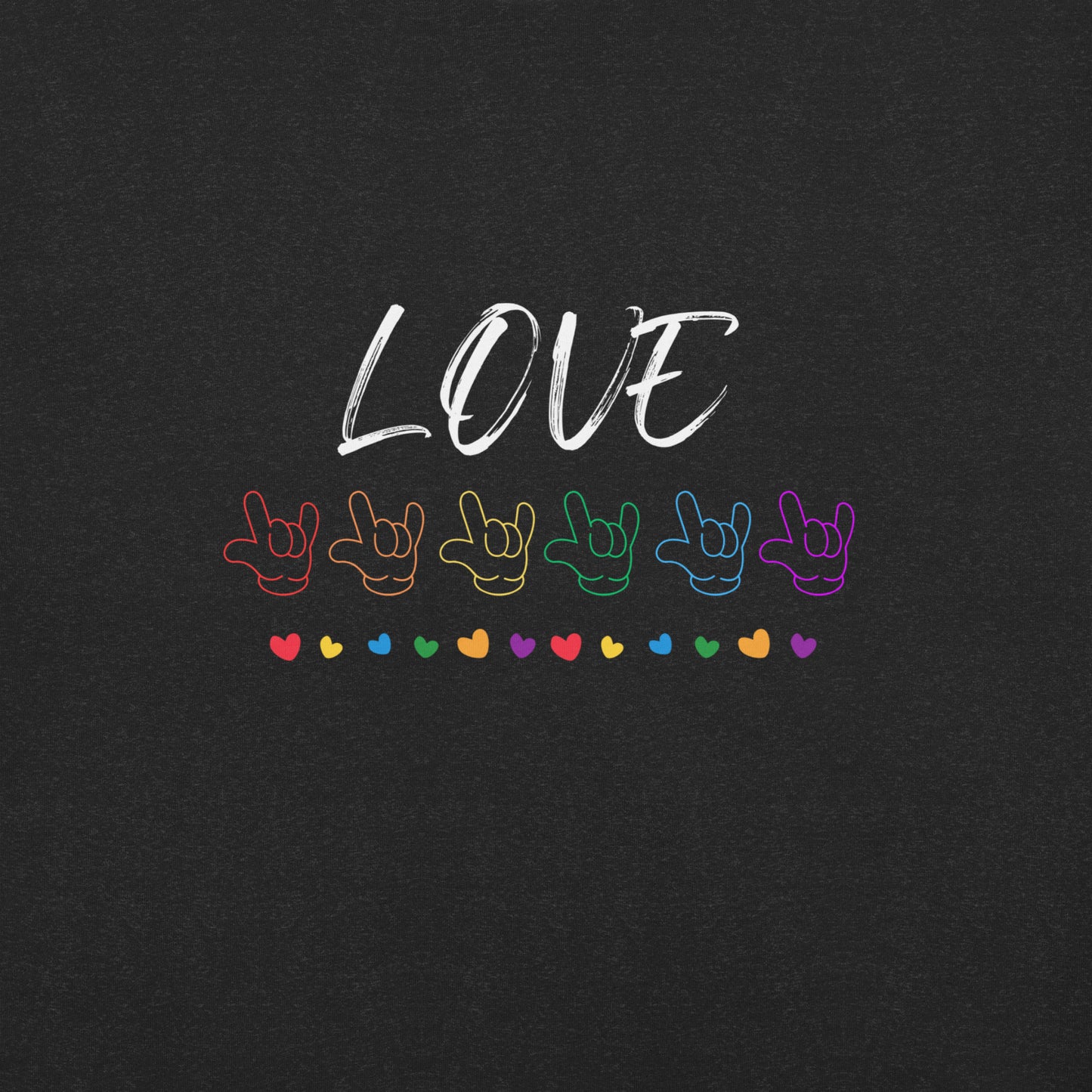 Love ASL “I love you” rainbow Unisex t-shirt