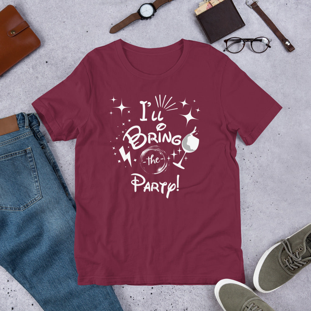 I’ll Bring the Party Unisex t-shirt