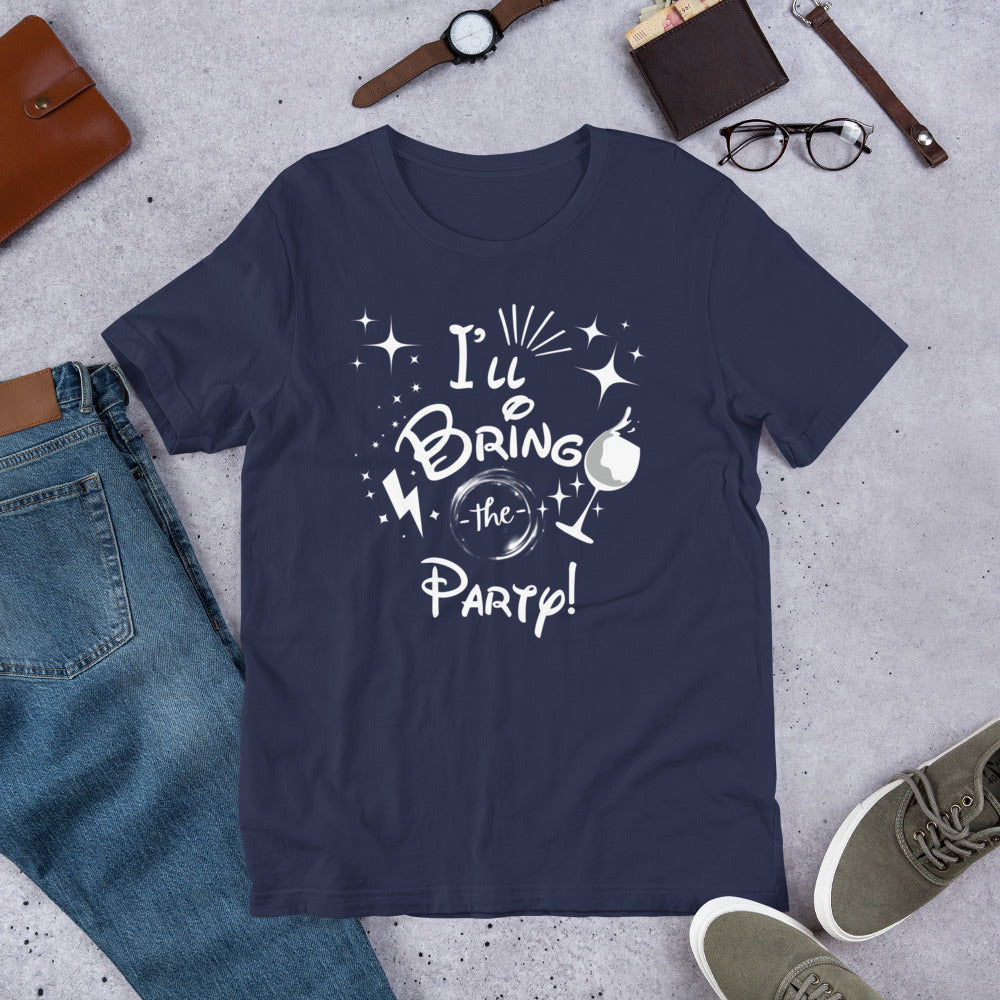I’ll Bring the Party Unisex t-shirt
