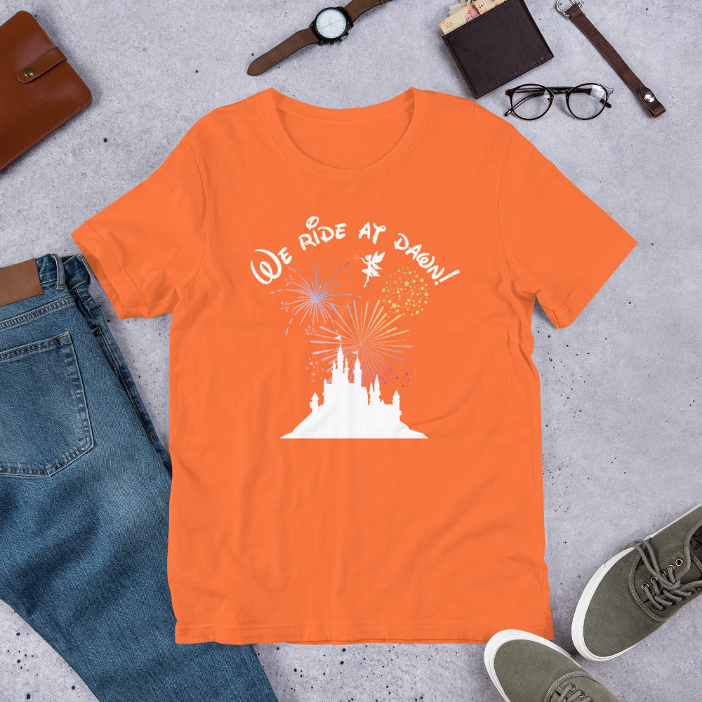 We Ride at Dawn Funny Disney inspired Unisex t-shirt